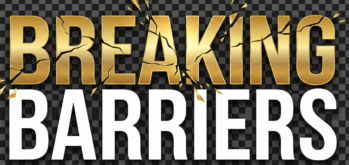 breaking barriers